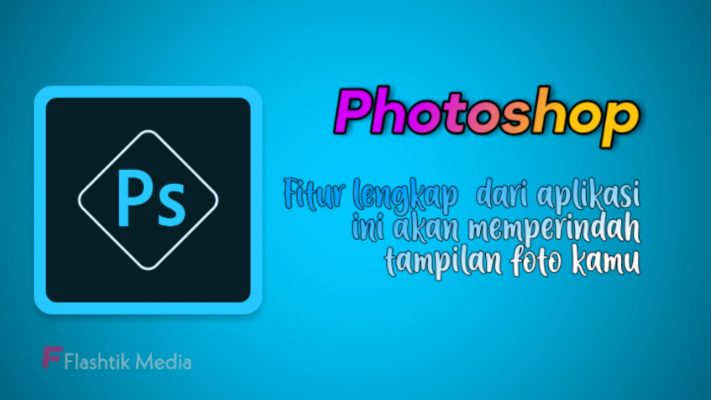 Aplikasi editor foto adobe photoshop
