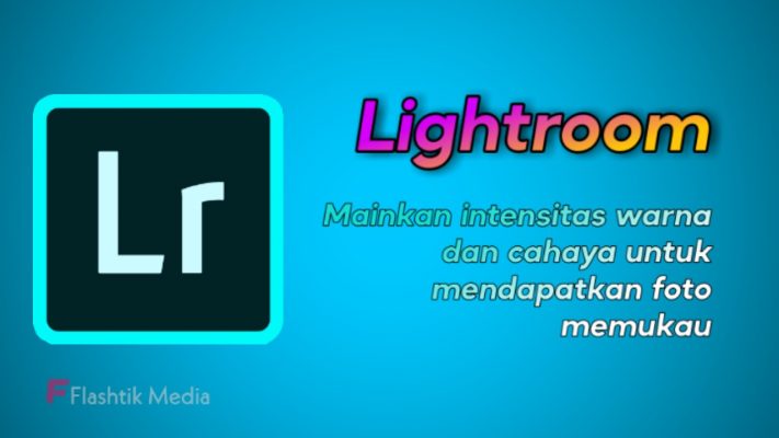 Aplikasi editor foto Lightroom