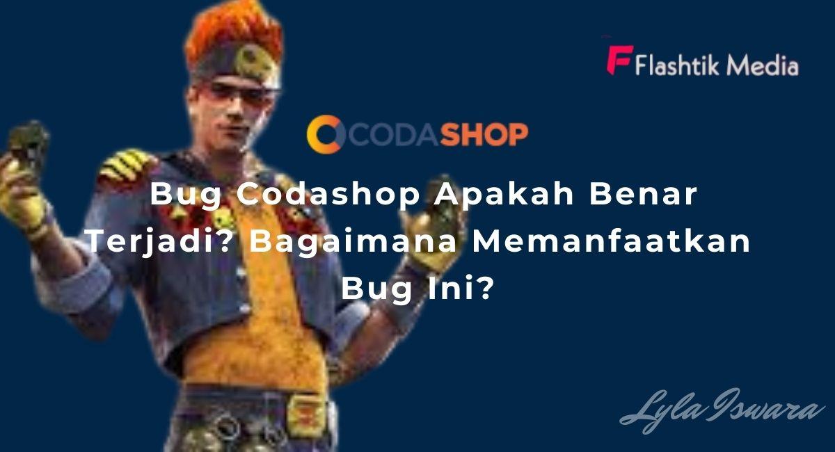 Bug Codashop Apakah Benar?