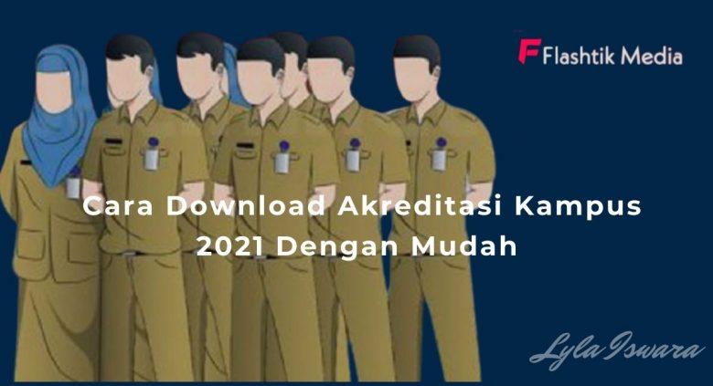 Cara Download Program Akreditasi Kampus 2021 Dengan Mudah ...